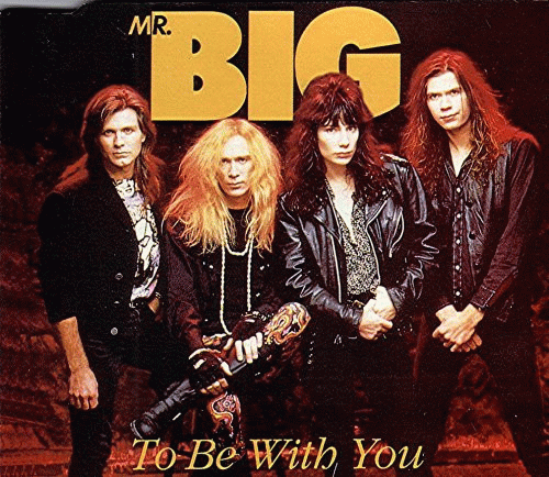 Mr. Big : To Be with You (Single)
